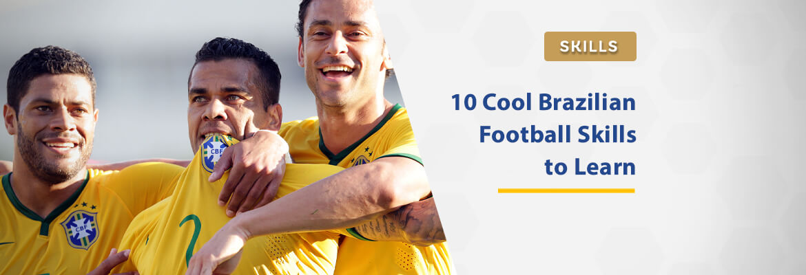 10-cool-brazilian-football-skills-to-learn-in-2021