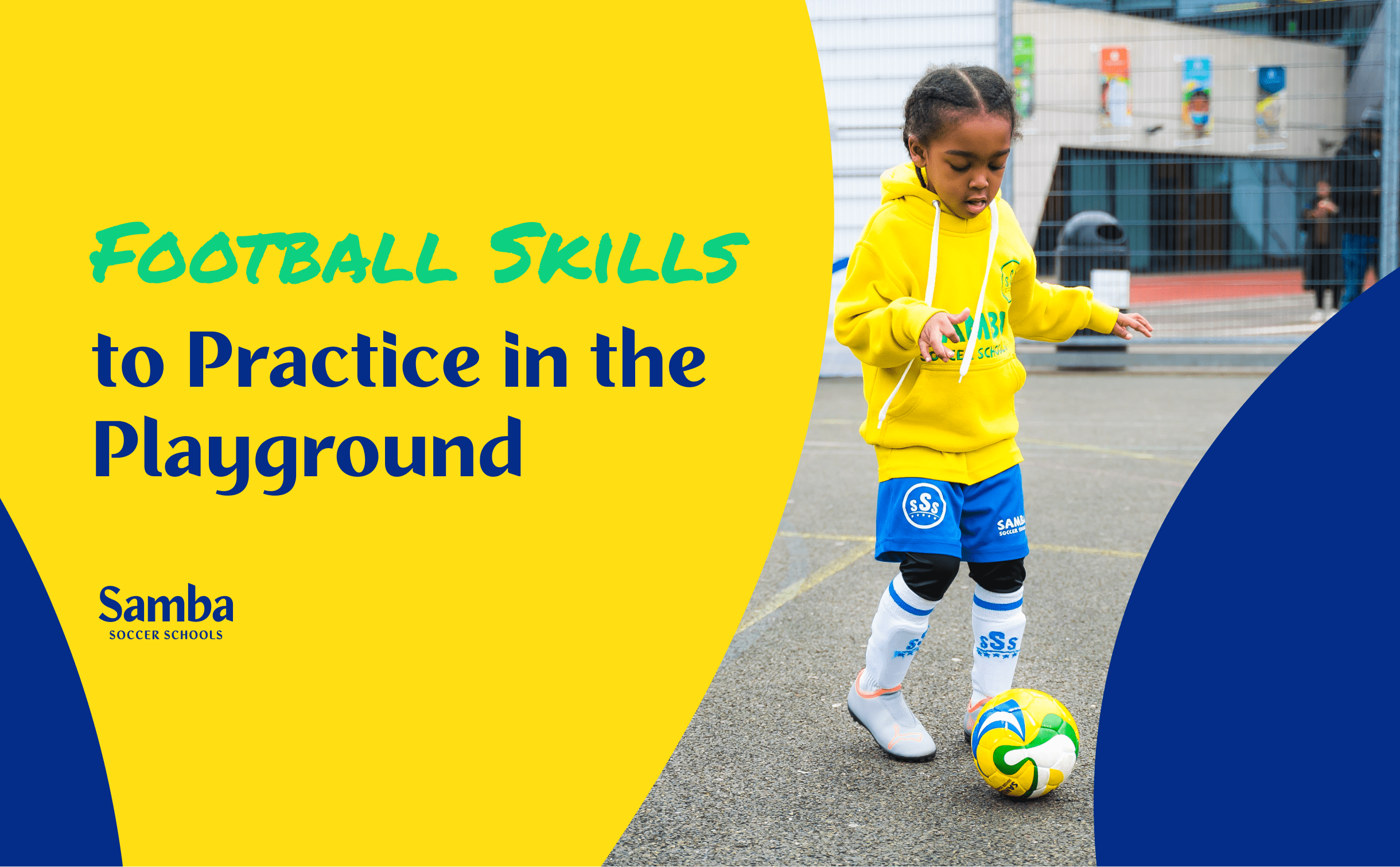 Football Skills to Practice in the Playground